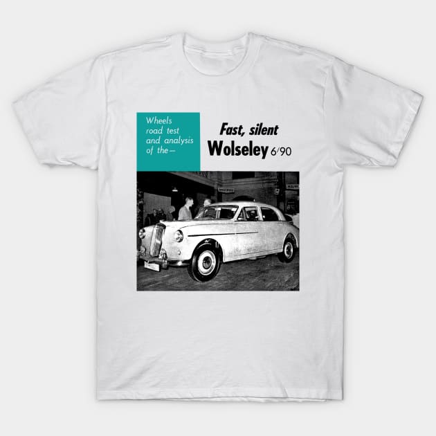 WOLSELEY 6/90 - road test T-Shirt by Throwback Motors